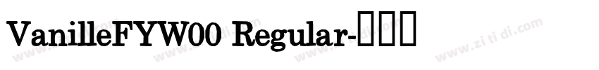 VanilleFYW00 Regular字体转换